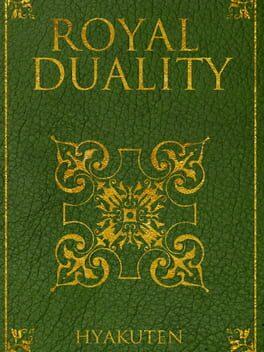 Royal Duality