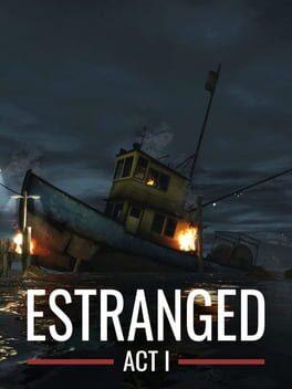 Estranged: Act I