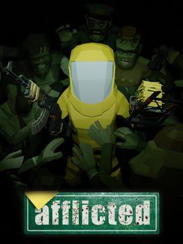Afflicted