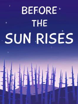 Before The Sun Rises