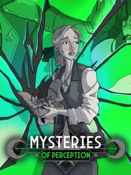 Mysteries of Perception