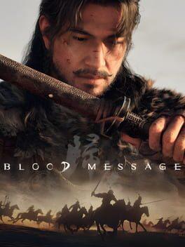 Blood Message