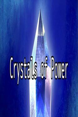 Crystals of Power