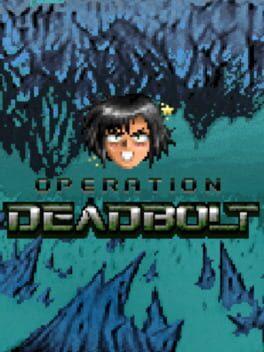 Operation Deadbolt