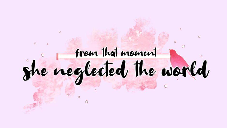 From That Moment She Neglected The World artwork 1