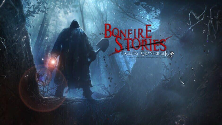 Bonfire Stories: Faceless Gravedigger artwork 1
