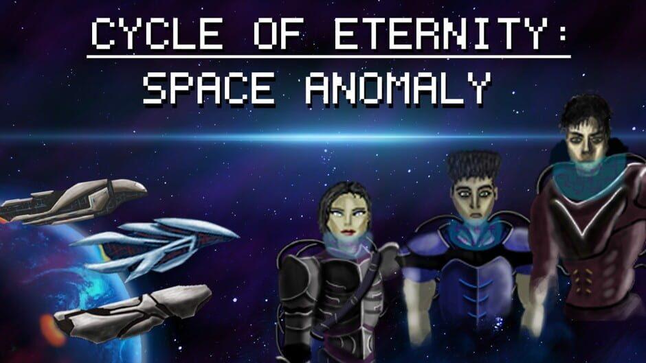 Cycle of Eternity: Space Anomaly artwork 1