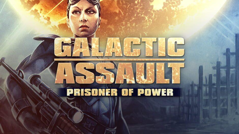 Galactic Assault: Prisoner of Power artwork 1