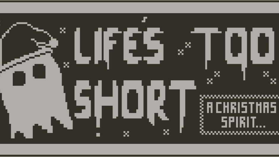 Life's Too Short: A Christmas Spirit artwork 1