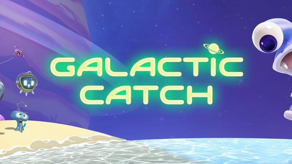 Galactic Catch artwork 1
