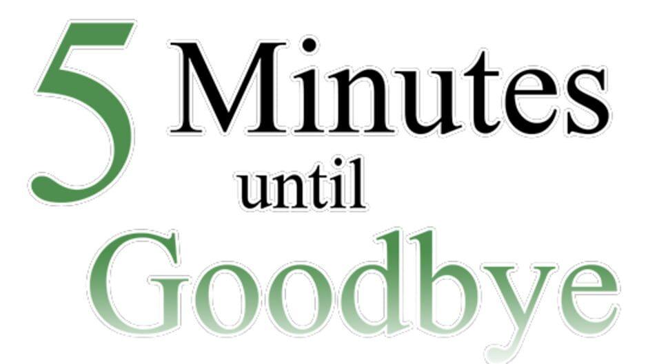 5 Minutes until Goodbye artwork 2
