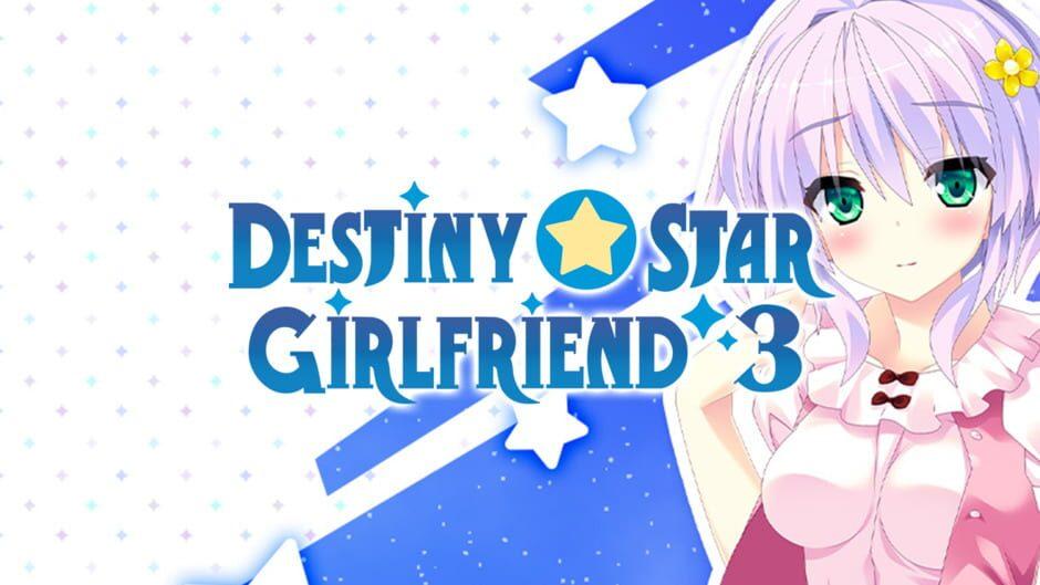 Destiny Star Girlfriend 3 artwork 1