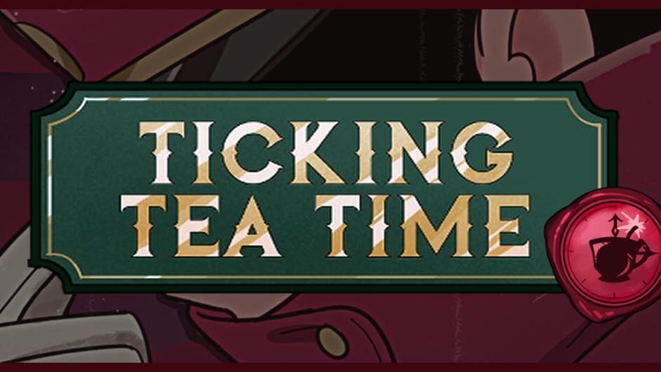 Ticking Tea Time artwork 1