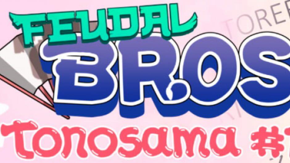 Feudal Bros: Tonosama #1 artwork 1