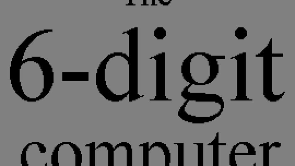 The 6-Digit Computer artwork 1