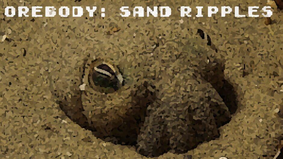 Orebody: Sand Ripples artwork 1