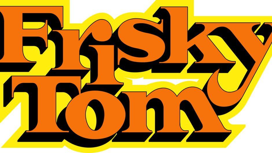Frisky Tom artwork 2
