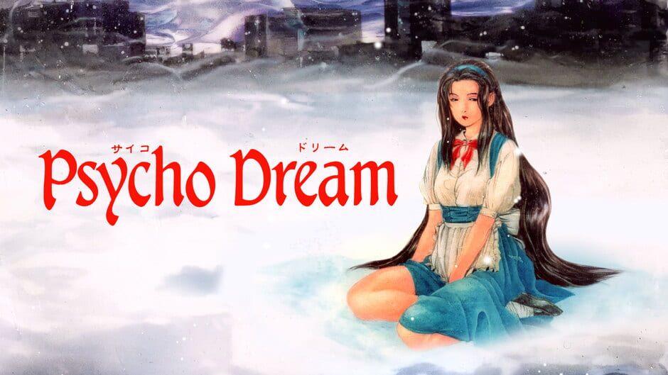 Psycho Dream artwork 1