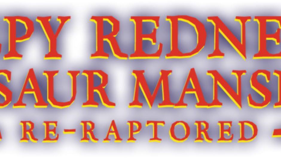 Creepy Redneck Dinosaur Mansion 1 Re-Raptored artwork 1