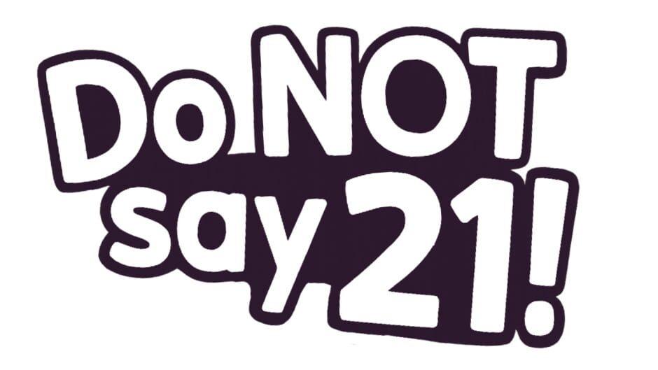 Do Not Say 21! artwork 2