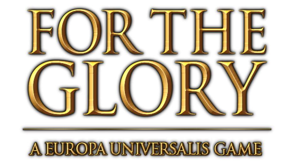 For The Glory: A Europa Universalis Game artwork 1