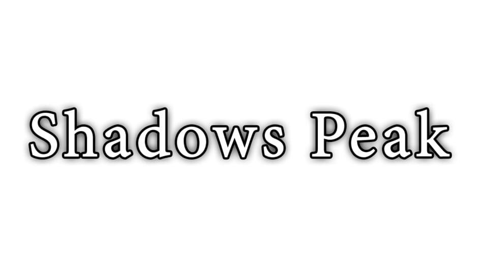 Shadows Peak artwork 1