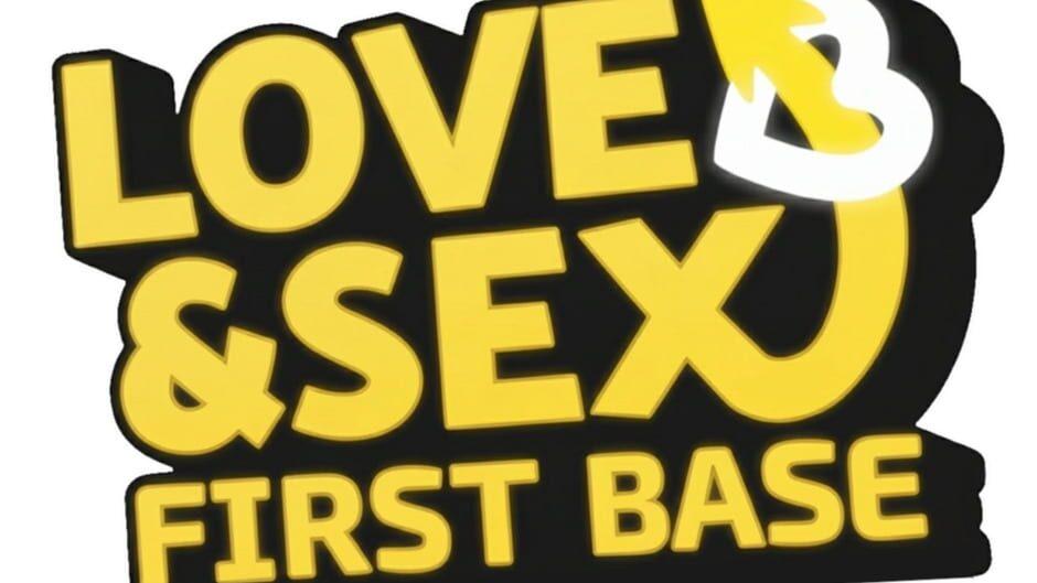 Love and Sex: First Base artwork 2