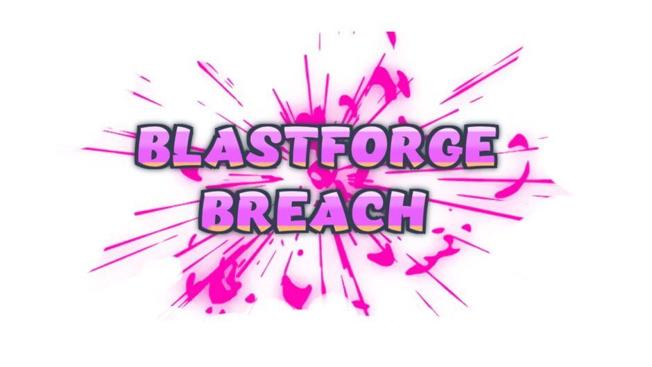 Blastforge Breach artwork 2