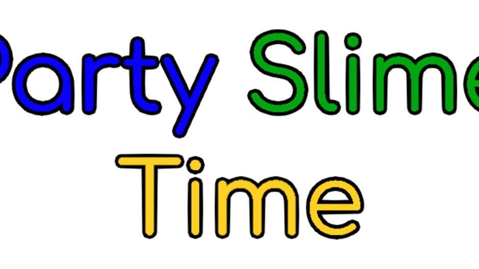 Party Slime Time artwork 2