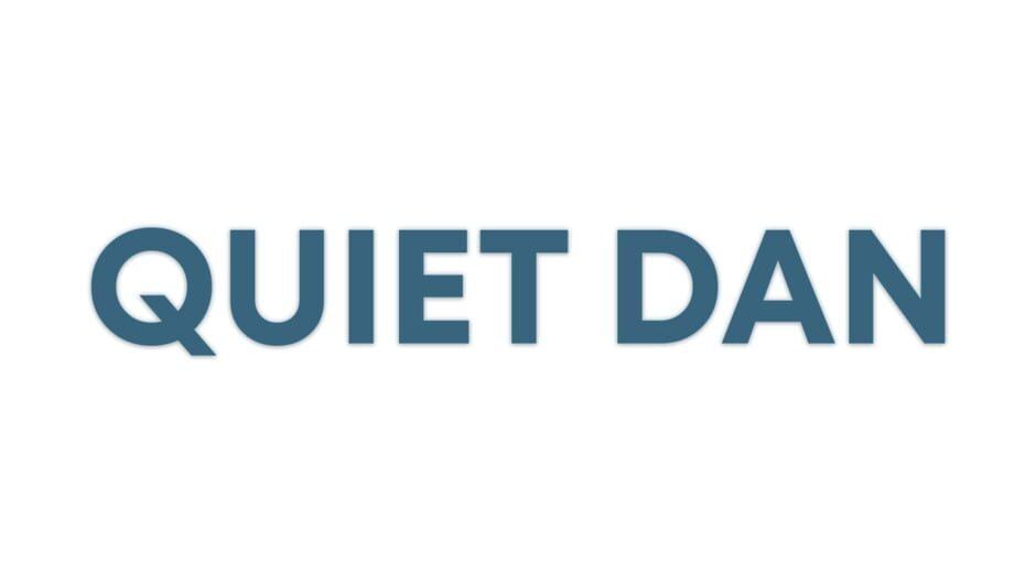 Quiet Dan artwork 2