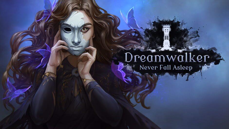 Dreamwalker: Never Fall Asleep artwork 1