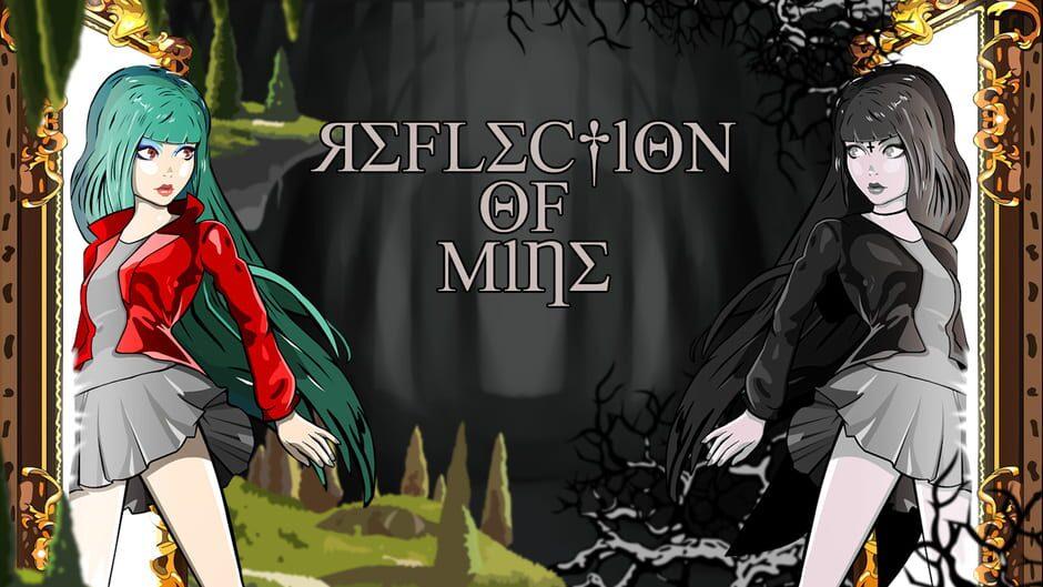 Reflection of Mine artwork 1