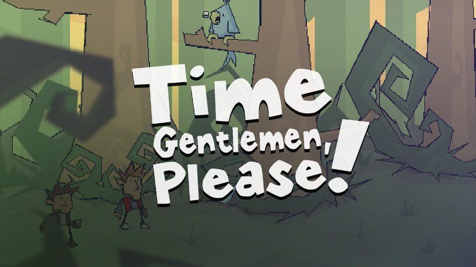 Time Gentlemen, Please! artwork 1