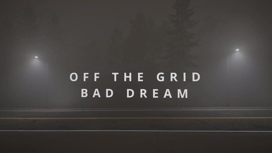 Off The Grid: Bad Dream screenshot 3