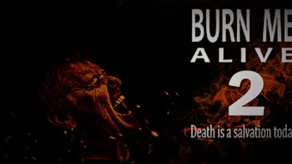 Burn Me Alive 2 screenshot 4